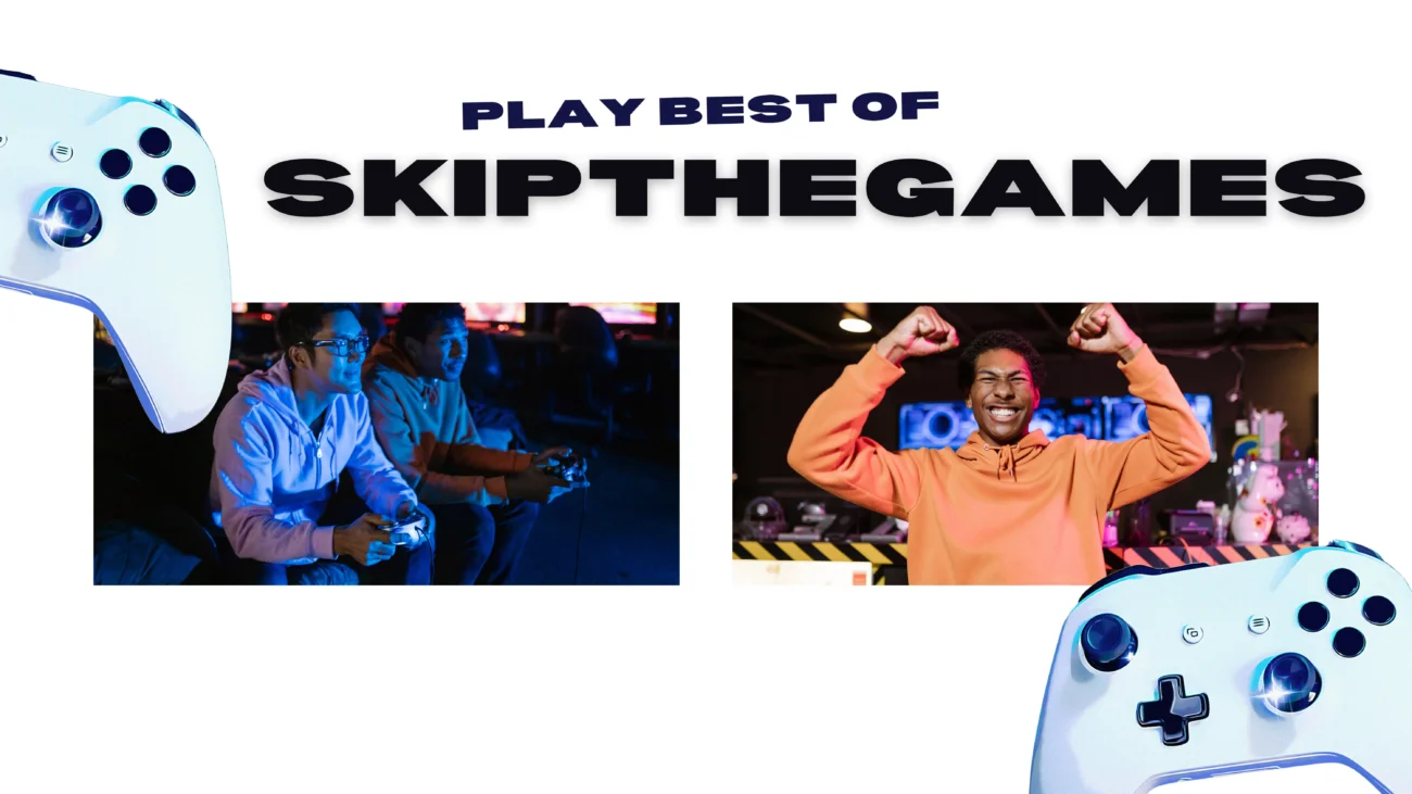 Best oF Skipthegames